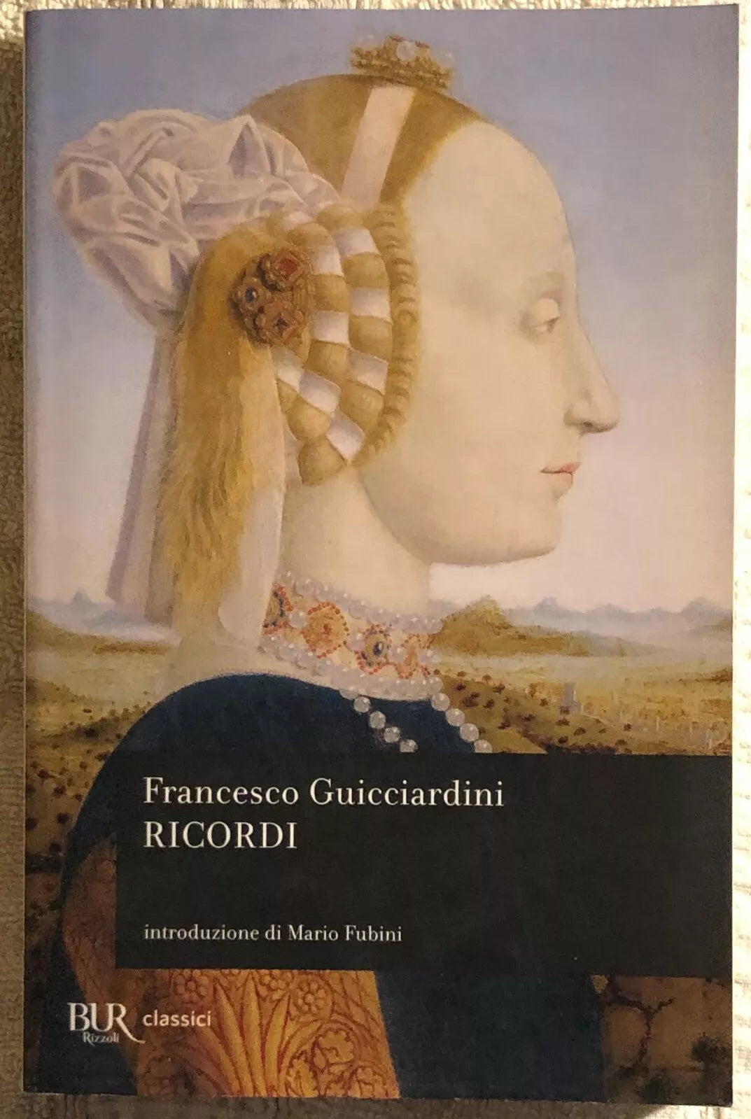 Ricordi di Francesco Guicciardini 1984 Rizzoli