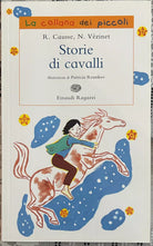 Storie di cavalli di Rolande Causse