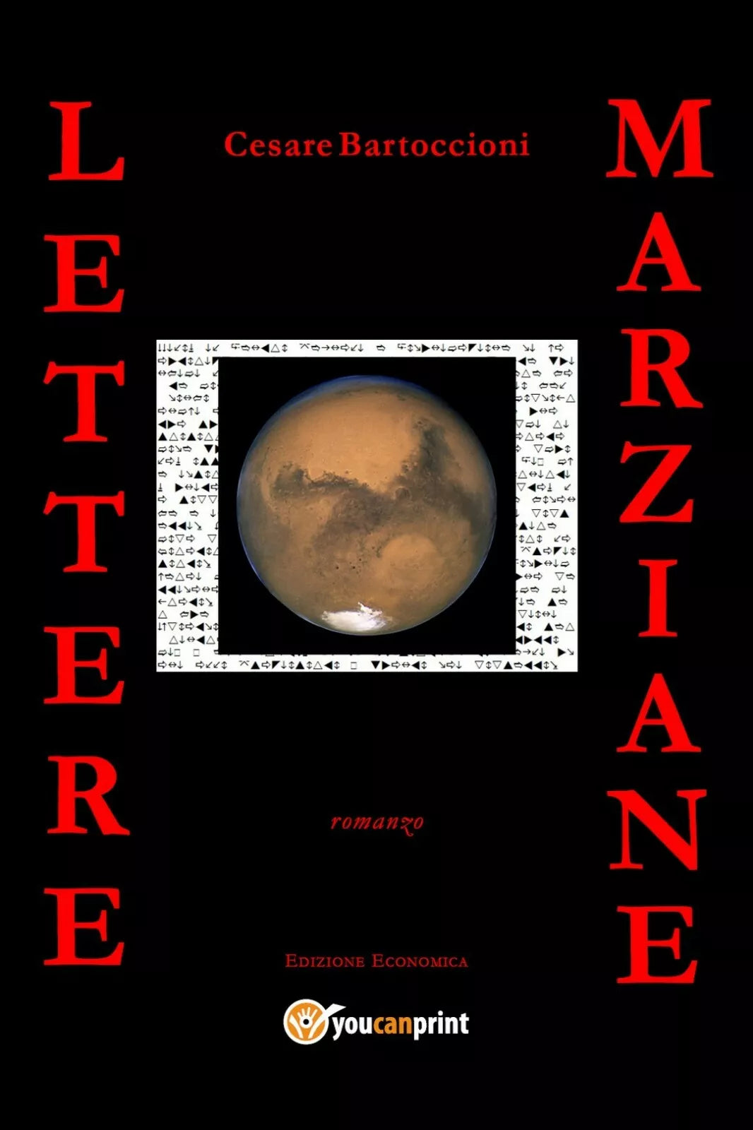 Lettere marziane - Edizione economica di Cesare Bartoccioni, 2019, Youcanprin