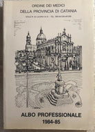 Albo professionale 1984-1985 di Aa.vv., 1984, Ordine Dei Medici Della Provinci