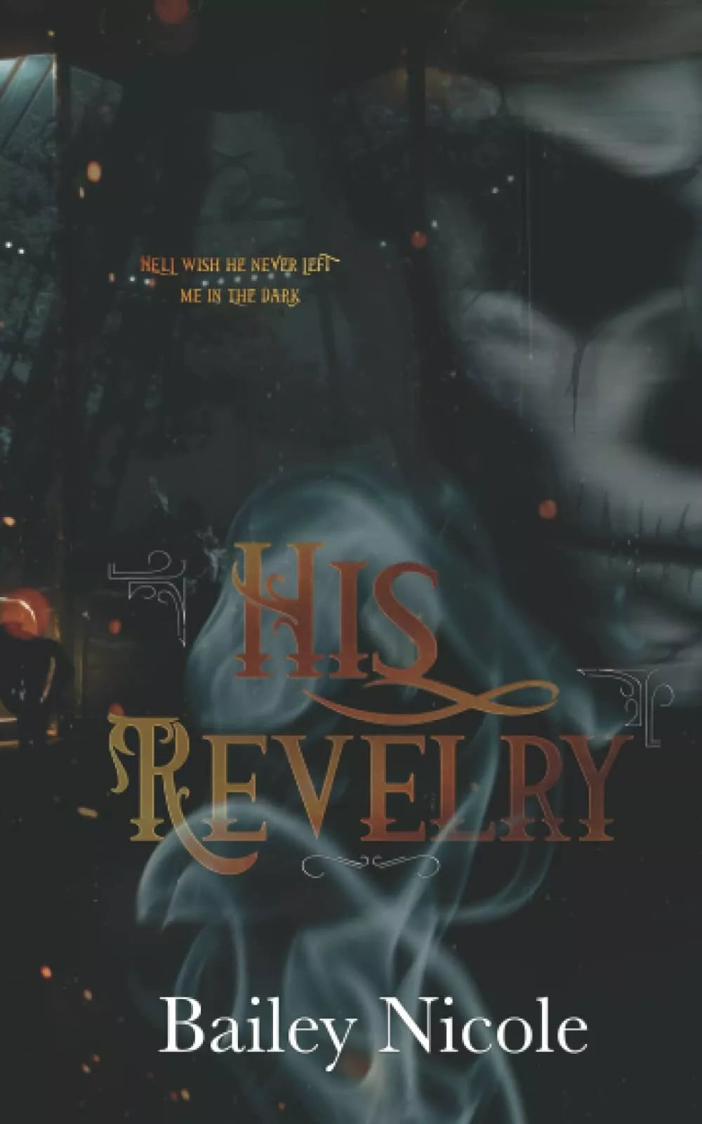 His Revelry