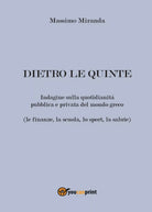 Dietro le quinte di Massimo Miranda, 2016, Youcanprint