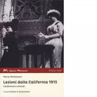 Lezioni dalla California 1915 Conferenze e articoli di Maria Montessori