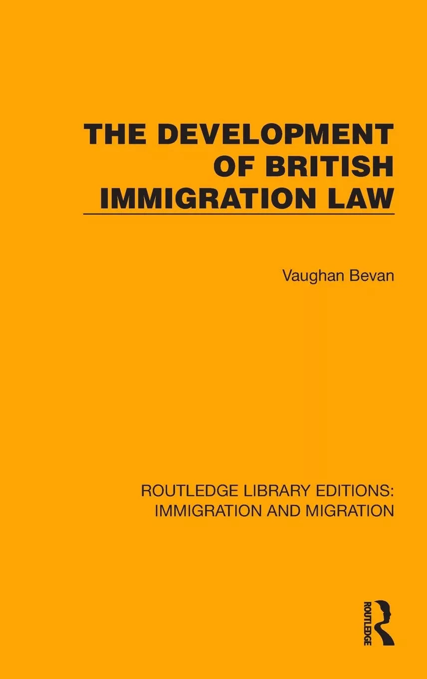 The Development Of British Immigration Law