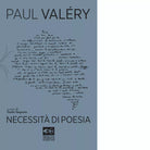 Necessit di poesia di Paul Val ry Editore