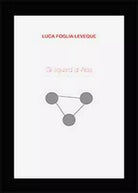 Gli sguardi di Alda di Luca Foglia Leveque, 2013, Youcanprint
