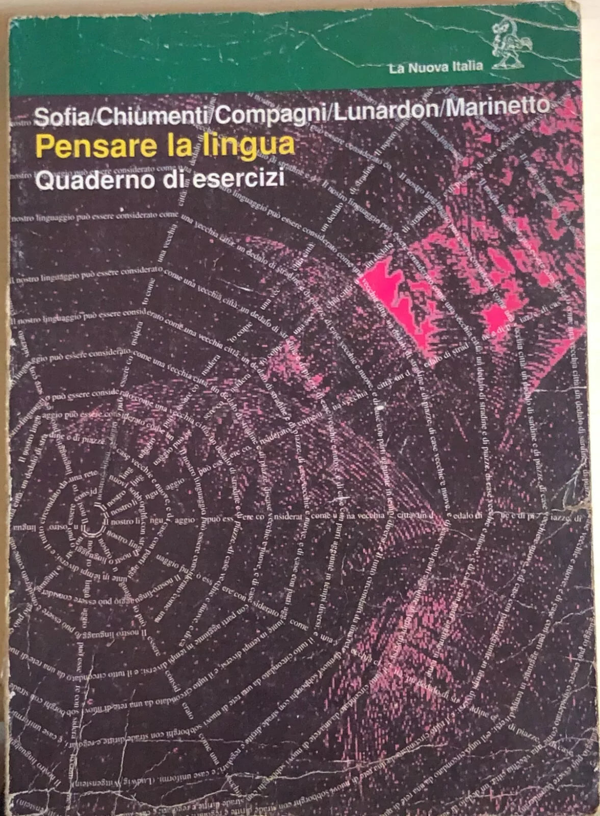 Pensare la lingua, quaderno di esercizi di AA.VV., 1997, La Nuova Italia
