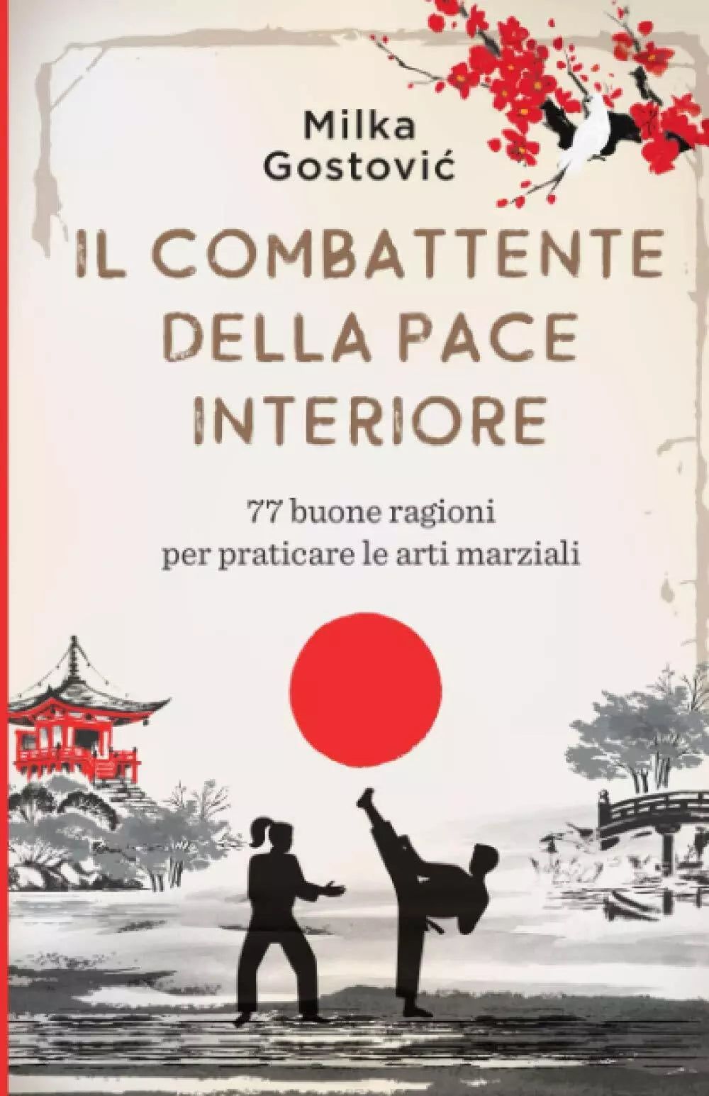 Il Combattente della Pace Interiore
