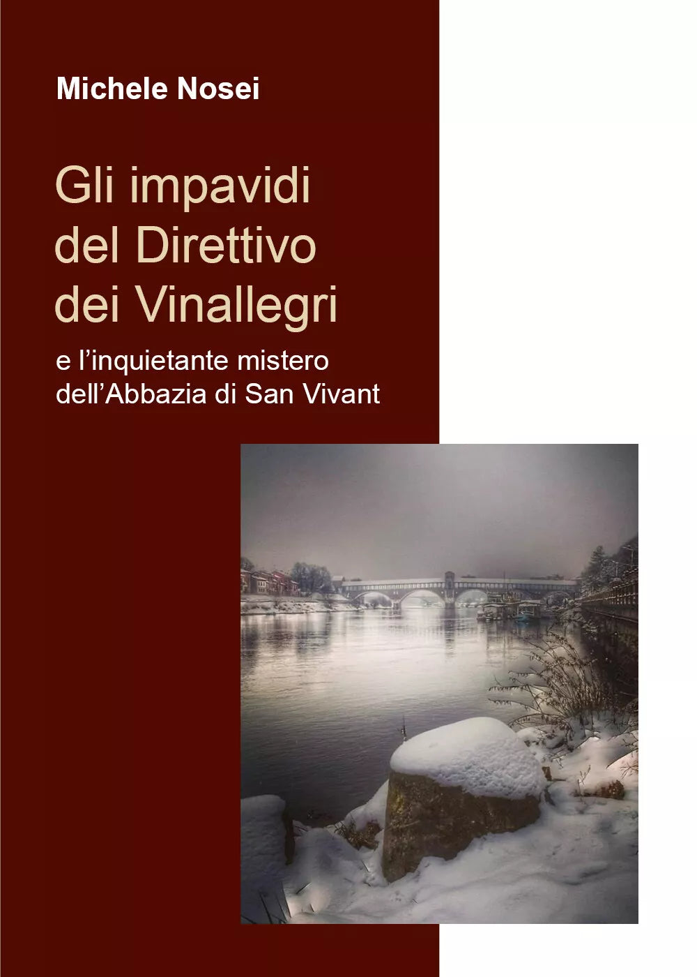 Gli impavidi del direttivo dei Vinallegri e l’inquietante mistero dell’Abbazia d