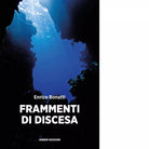 Frammenti di discesa di Enrico Bonatti