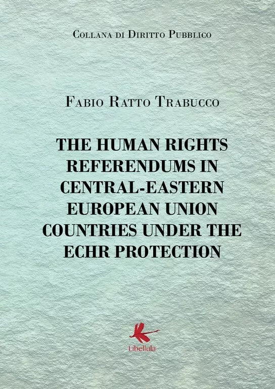 The Human Rights Referendums in Central-Eastern European Union Countries under t