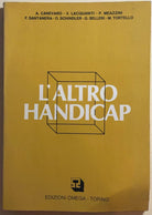 L’altro handicap di Aa.vv., 1984, Edizioni Omega - Torino