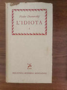 L Idiota I - F. Dostoevskij - Mondadori - 1959 - AR