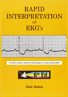 Rapid Interpretation of EKG s Sixth Edition by Dale Dubin di Dale Dale Dubin