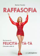 Raffasofia Per trovare la felicit