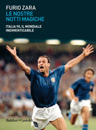 Le nostre notti magiche