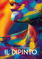 Il dipinto di Giuliana Cittanti, 2019, Youcanprint