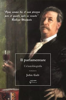 Il parlamentare Un autobiografia di John Galt