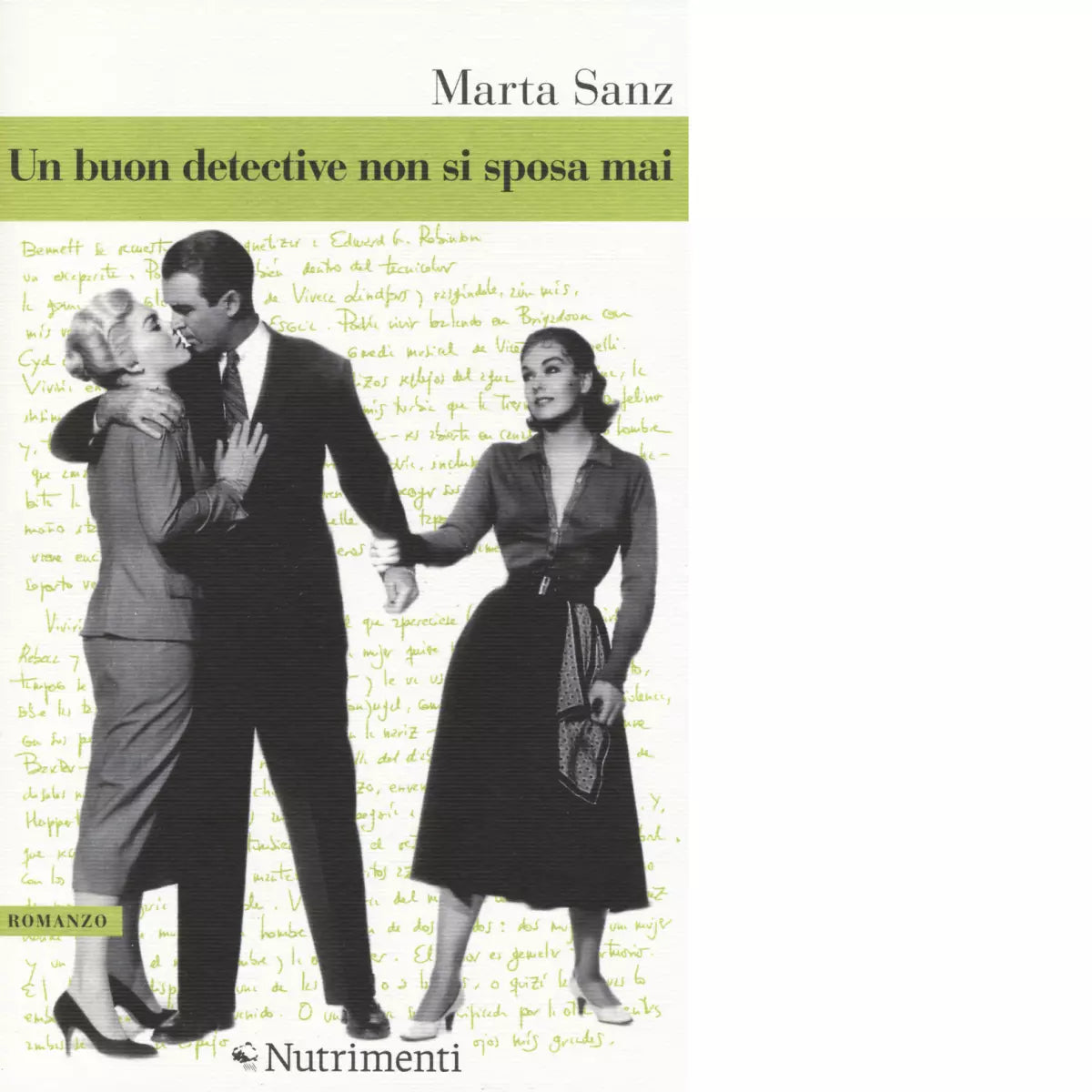 Un buon detective non si sposa mai di Marta Sanz