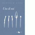 Uno di noi di Daniele Zito