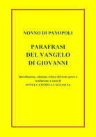 Parafrasi del Vangelo di Giovanni. Introduzione, edizione critica del testo grec