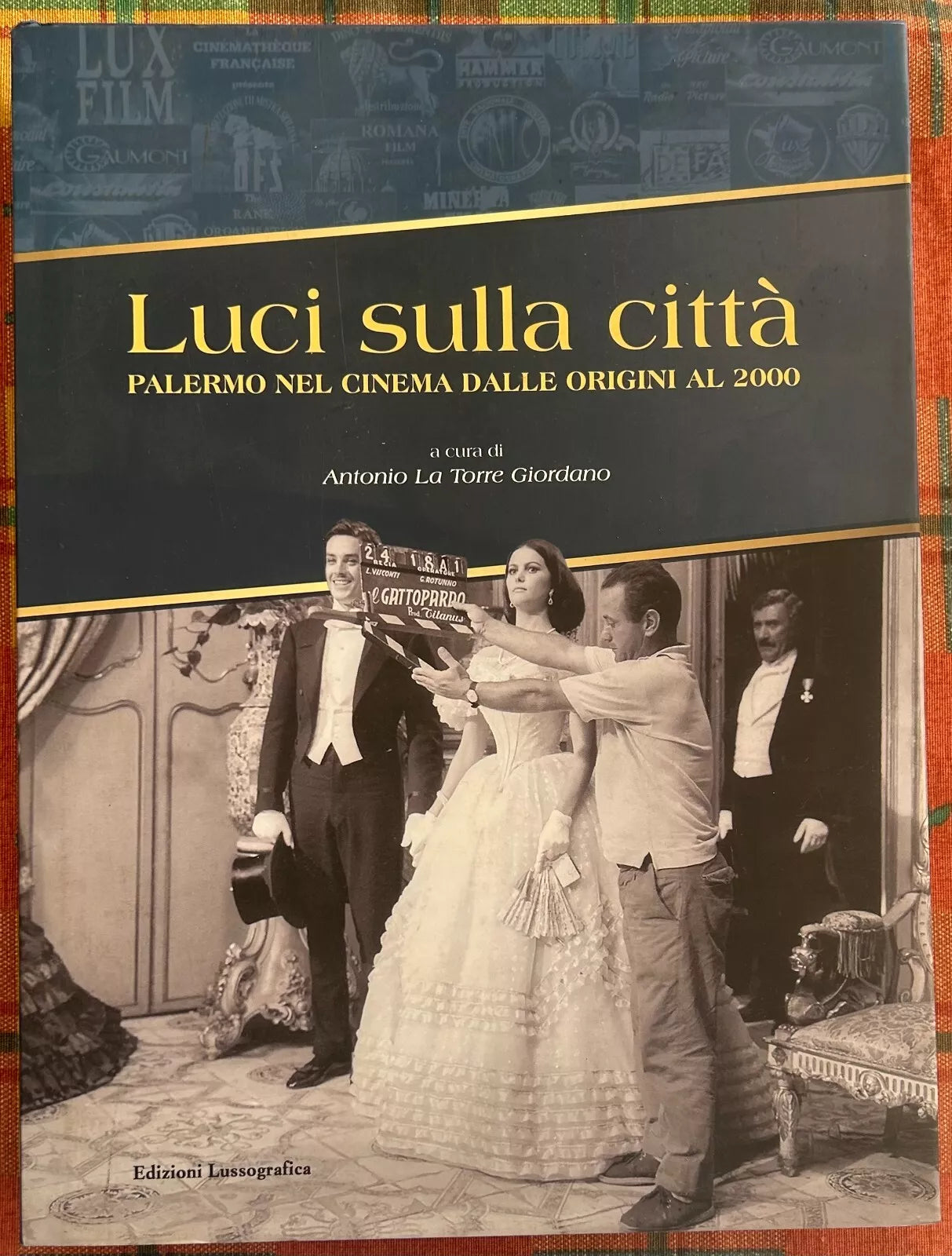 Luci sulla citt Palermo nel cinema dalle origini al 2000 Ediz illustrata di