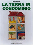 La terra in condominio di Angelo Messina,  1989,  Maimone Editore