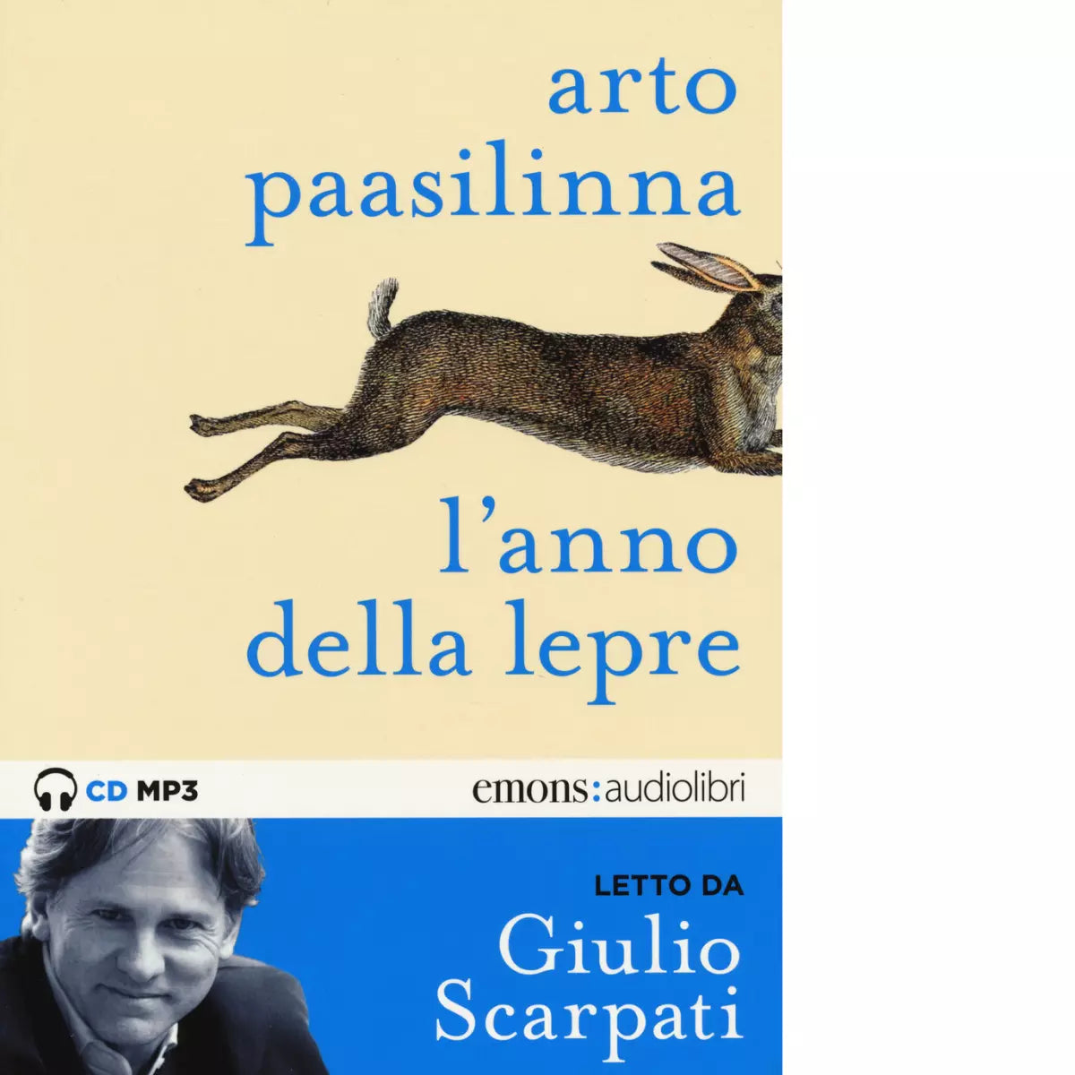 L ANNO DELLA LEPRE di ARTO PAASILINNA