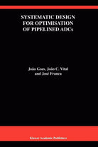 Systematic Design for Optimisation of Pipelined Adcs