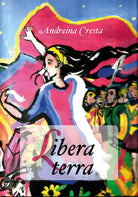 Libera terra di Andreina Cresta, 2019, Youcanprint