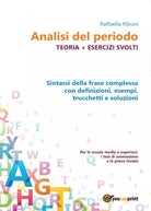 Analisi del periodo. Teoria + esercizi svolti di Raffaella Riboni, 2016 - ER