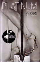 JO REES - PLATINUM -2008 - MONDADORI, OMNIBUS