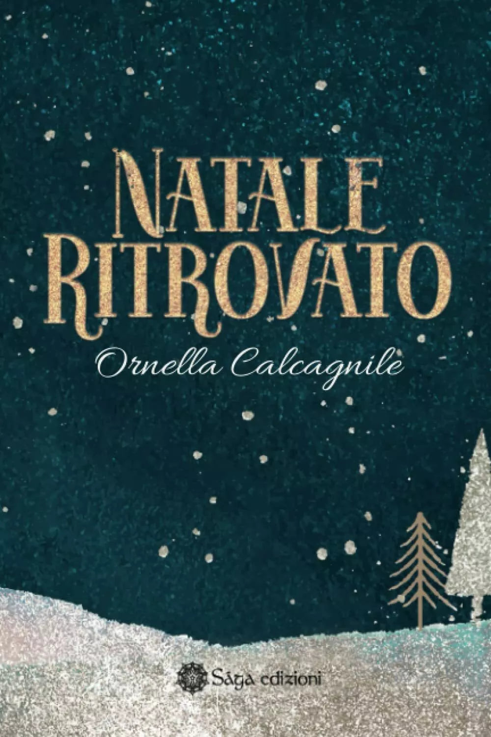 Natale Ritrovato di Ornella Calcagnile