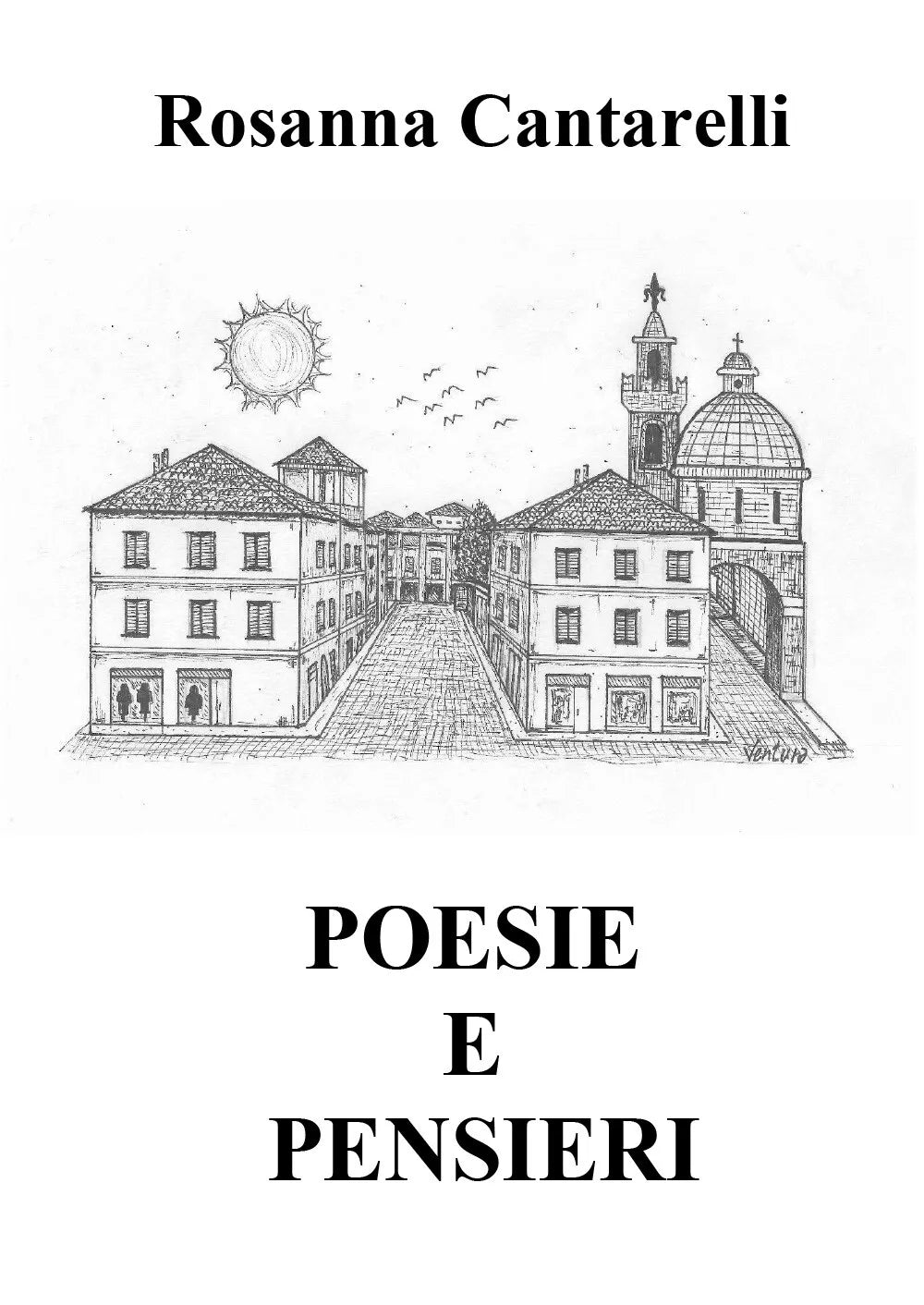 Poesie e pensieri. Testo folignate di Rosanna Cantarelli, 2019, Youcanprint