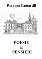 Poesie e pensieri. Testo folignate di Rosanna Cantarelli, 2019, Youcanprint