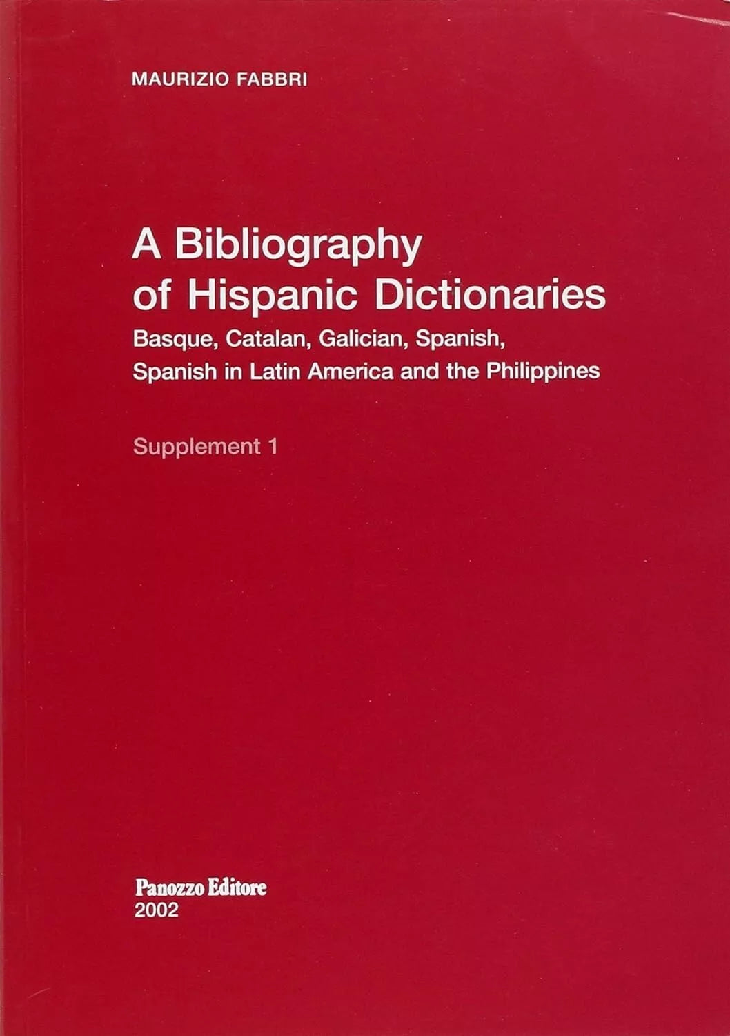 A Bibliography of Hispanic Dictionaries Basque