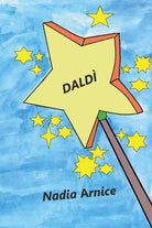Daldi - Nadia Arnice, 2020, Youcanprint
