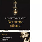 NOTTURNO CILENO di ROBERTO BOLANO
