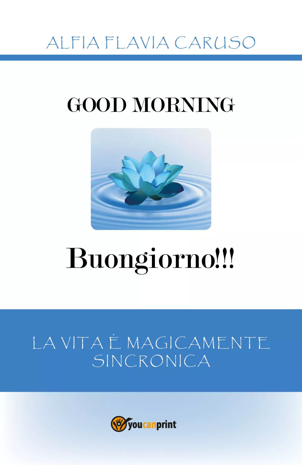 Good Morning - Buongiorno!!! La vita e Magicamente Sincronica - ER