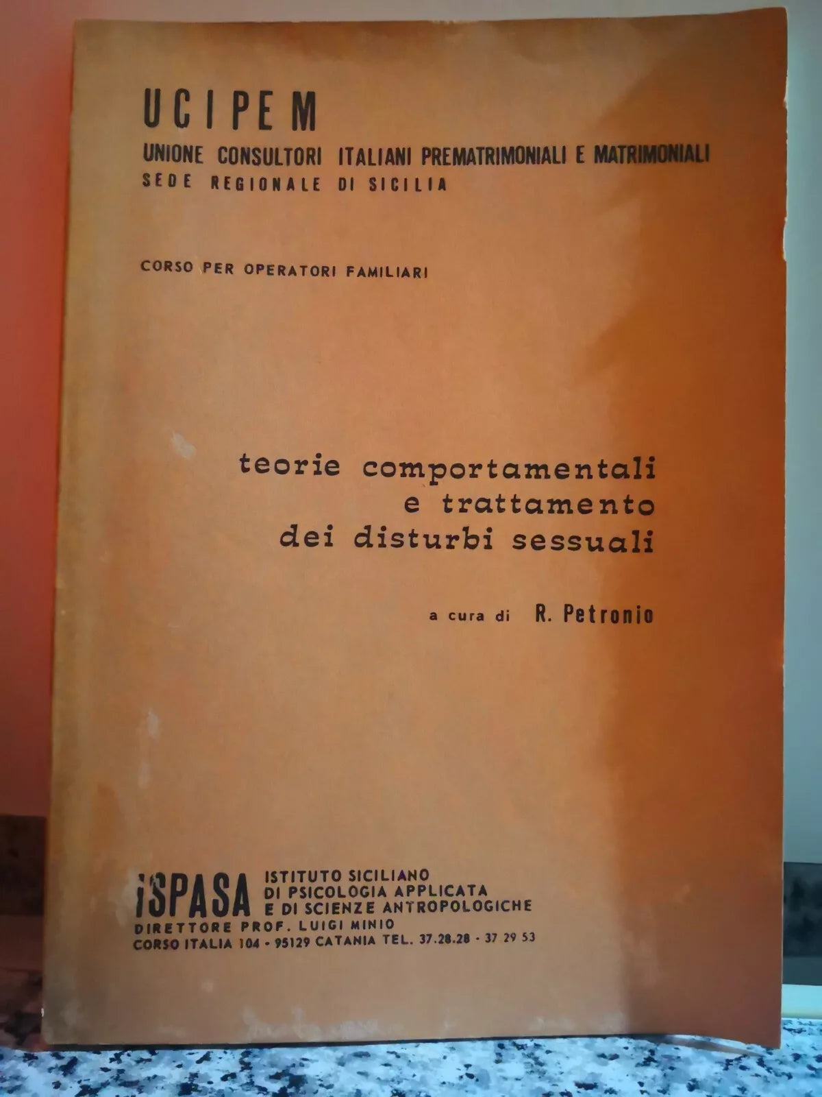 Teorie comportamenti e trattamento dei disturbi sessuali di A.a.v.v, R.Petronio-