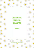 Agenda della Salute 2022 di Nutrihealth Magazine, 2021, Youcanprint