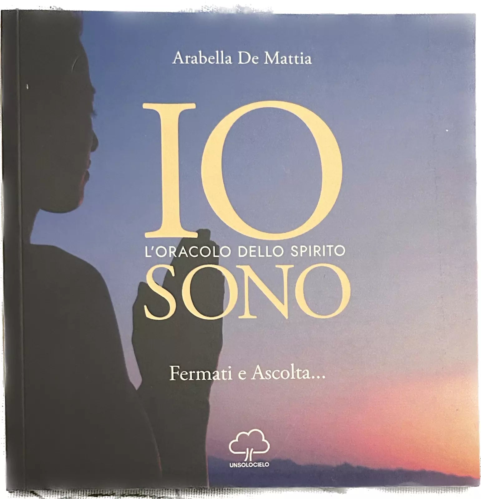Io sono L oracolo dello spirito di Arabella De Mattia