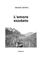 L amore esodato di Odovindo Del Bona
