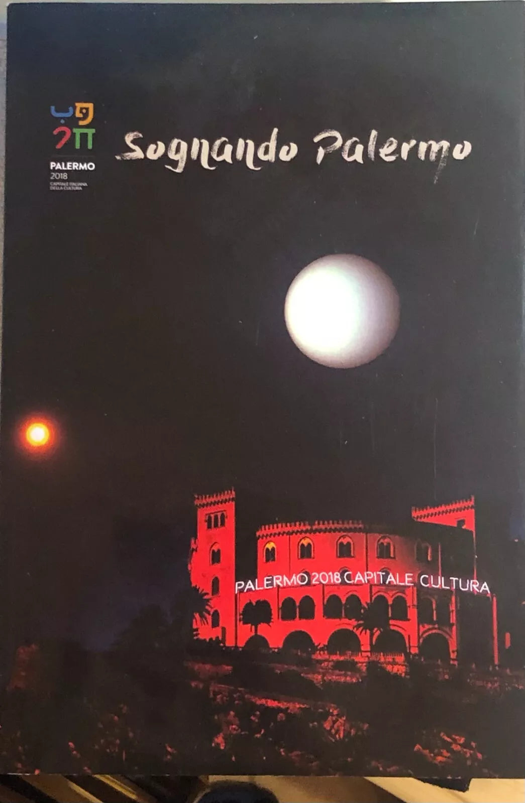 Sognando Palermo di Aa.vv., 2018, Citta Metropolitana Di Palermo