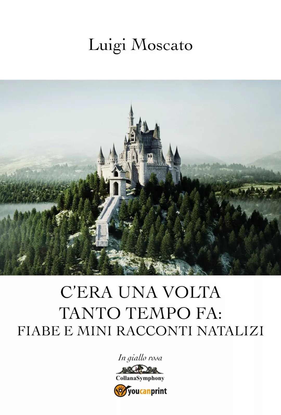 C’era una volta tanto tempo fa: Mini fiabe e mini racconti natalizi