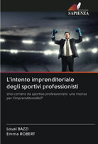 L intento imprenditoriale degli sportivi professionisti