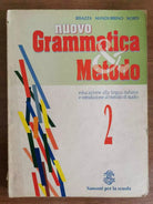 Nuovo grammatica & metodo 2 - AA. VV. - Sansoni - 1999 - AR