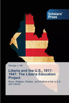Liberia and the U S