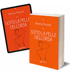 Sotto la pelle dell’orsa di Roberta Mazzanti, 2015, Iacobelli Editore