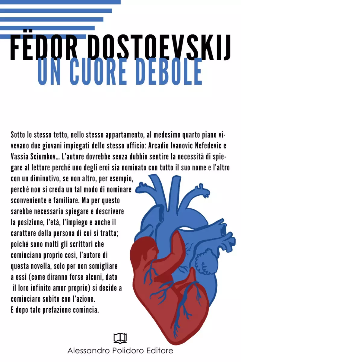 Un cuore debole di F dor Dostoevskij
